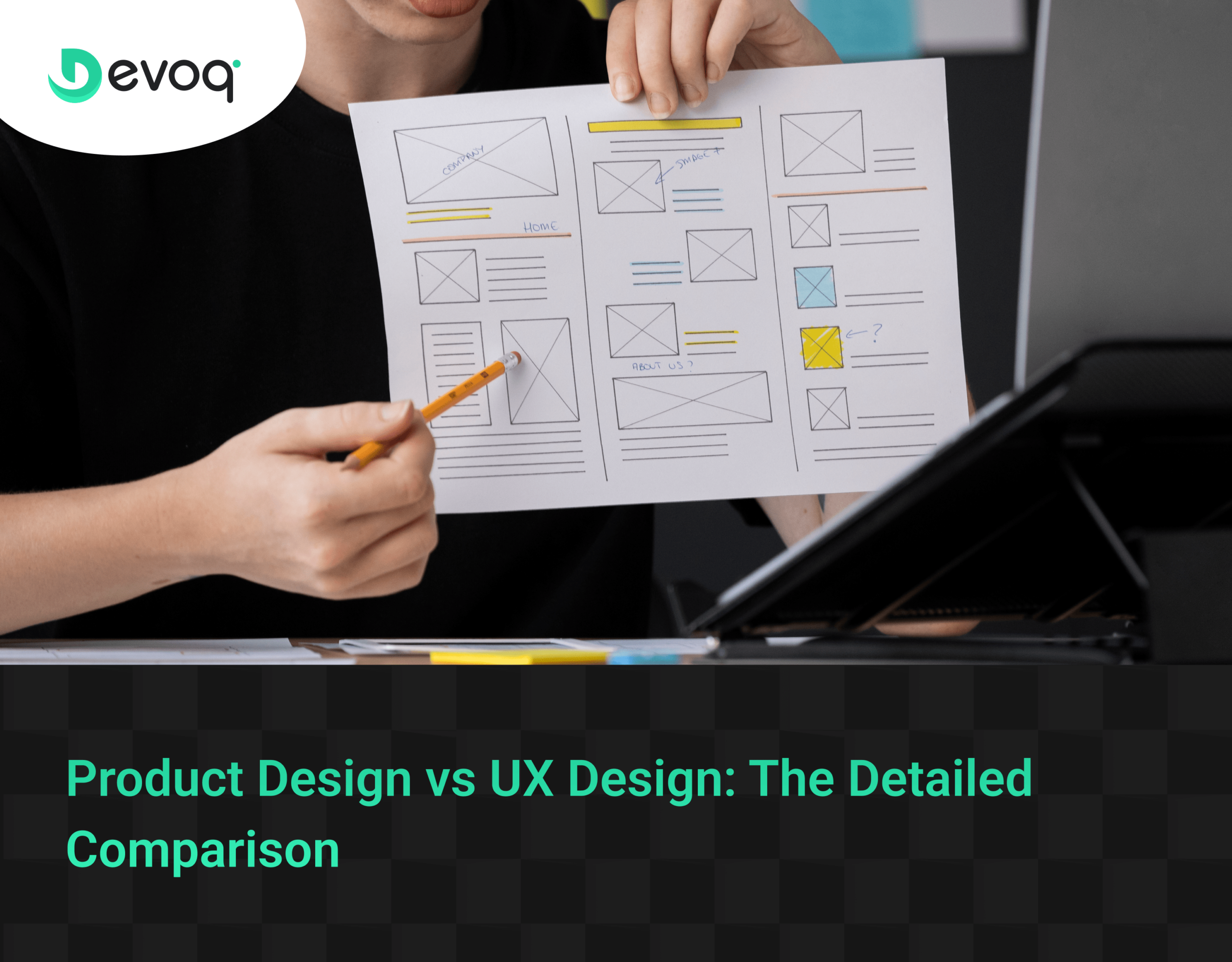 Product Design vs UX Design The Detailed Comparison