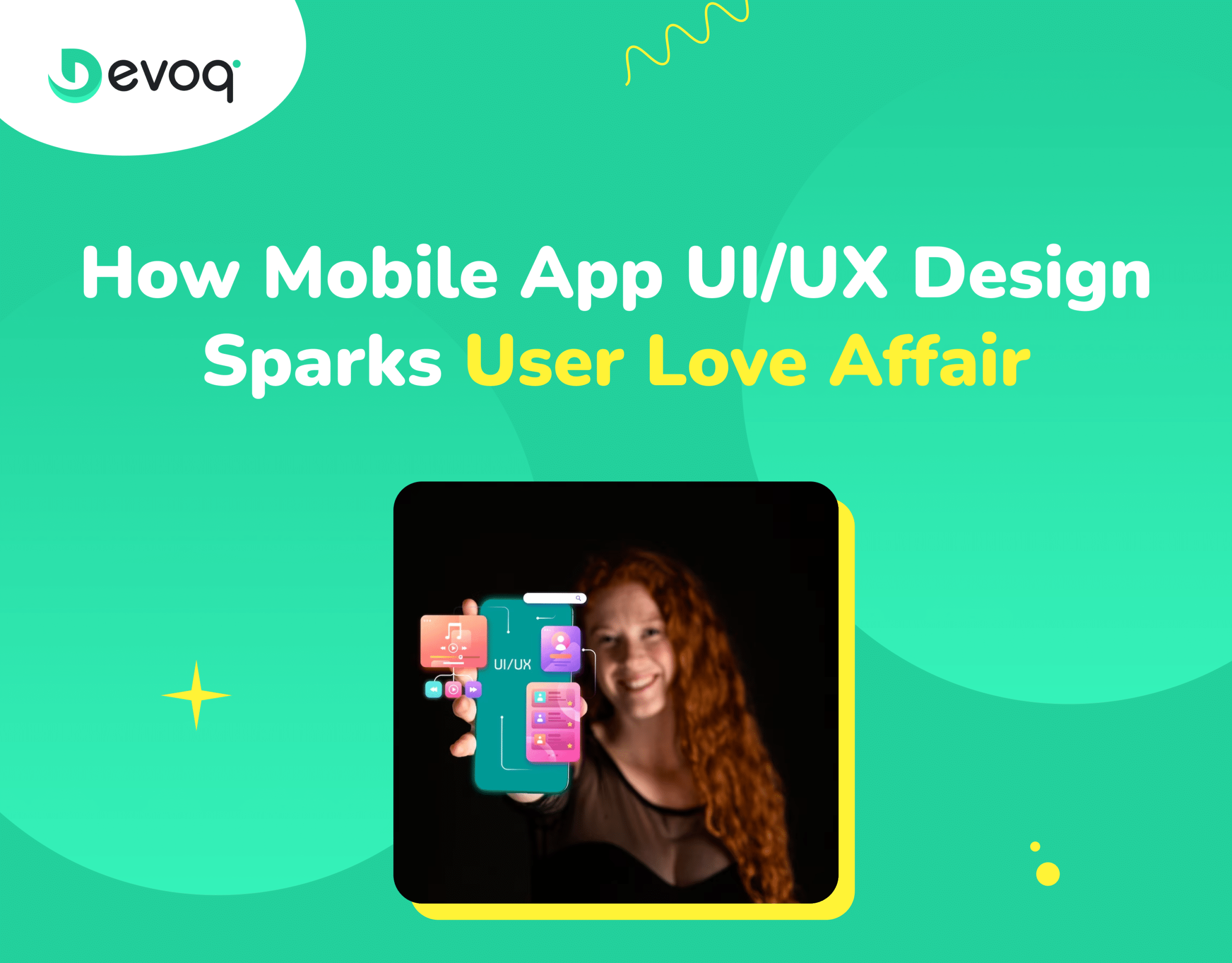 How Mobile App UIUX Design Sparks User Love Affair