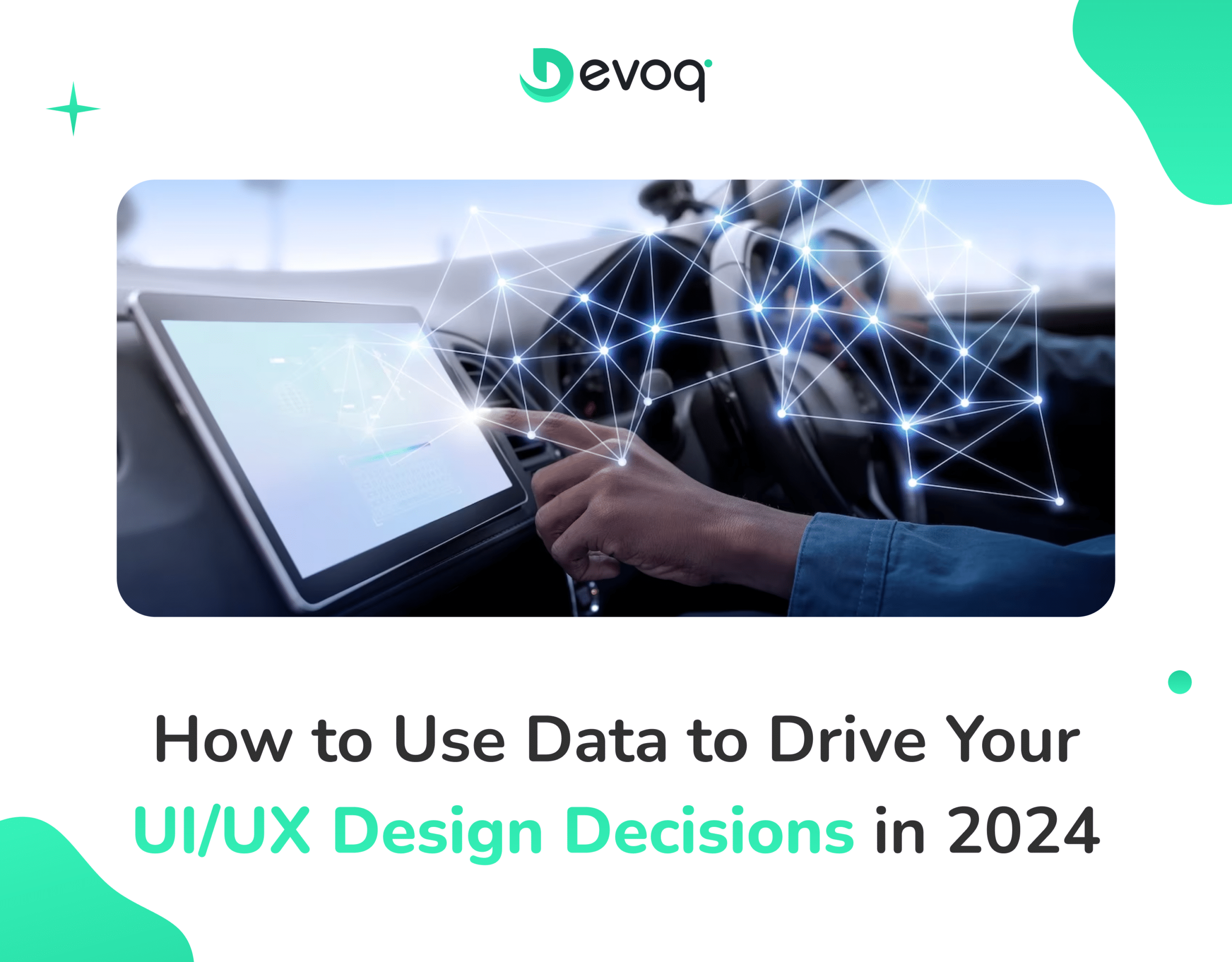 How to Use Data to Drive Your UIUX Design Decisions in 2024