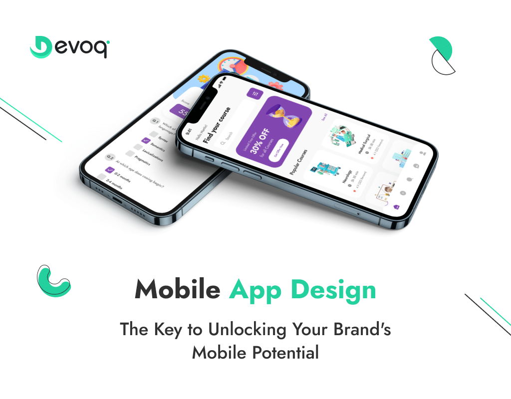 Mobile App Design The Key to Unlocking Your Brand's Mobile Potential